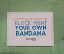 DIY Block Print Kit - Make Your Own Bandana