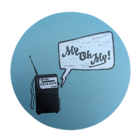 Radio Broadcast: My Oh My Sticker - Circle Vinyl